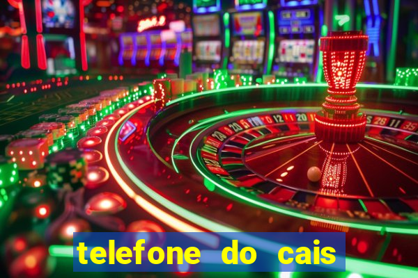 telefone do cais vila nova